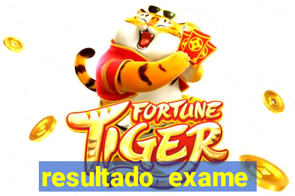 resultado exame eliel figueiredo