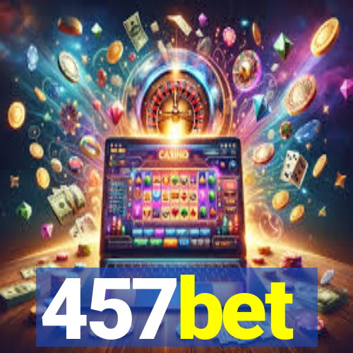 457bet