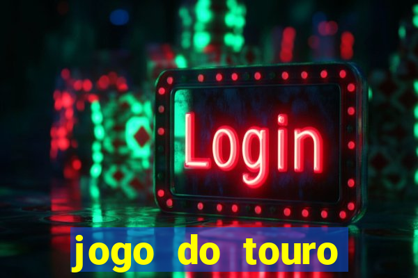 jogo do touro fortune gratis