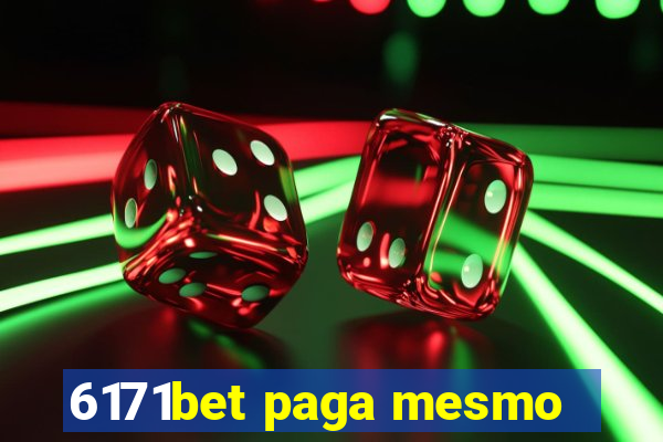 6171bet paga mesmo