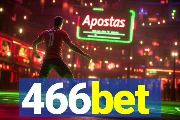 466bet