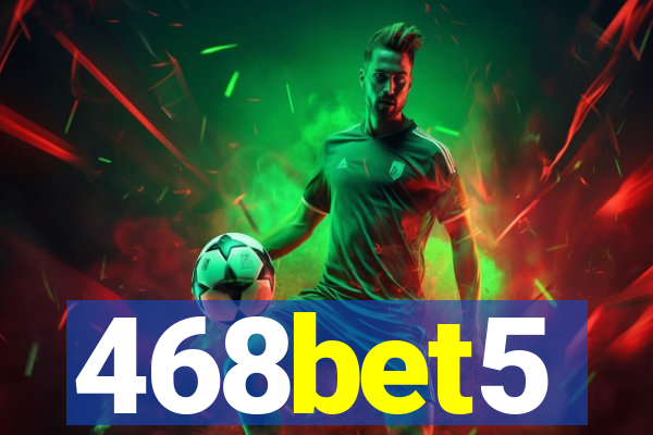 468bet5