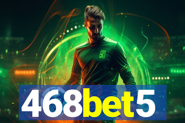 468bet5