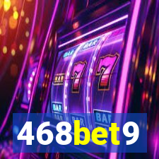 468bet9