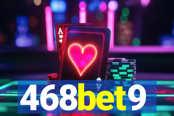 468bet9