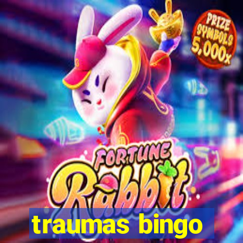 traumas bingo