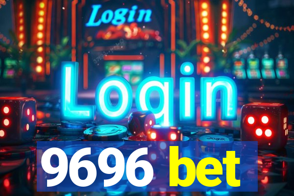 9696 bet