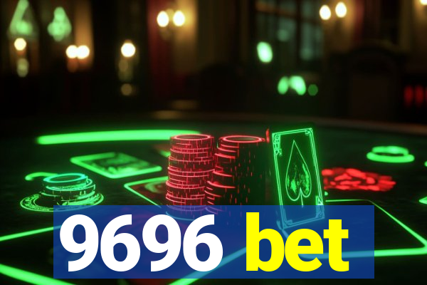 9696 bet