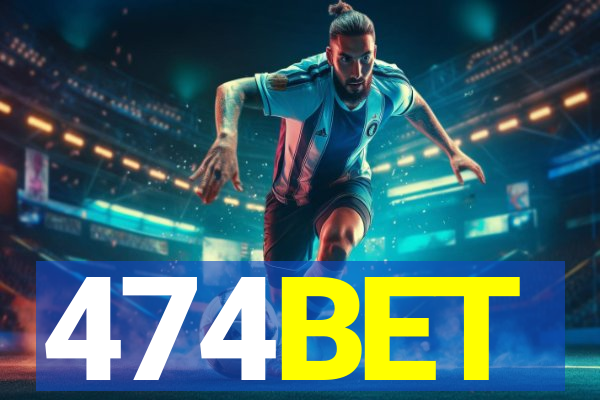 474BET