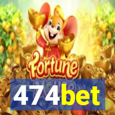 474bet