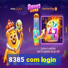 8385 com login