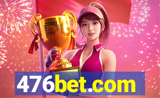 476bet.com