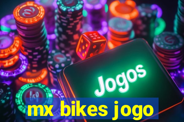 mx bikes jogo