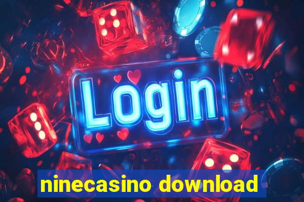 ninecasino download