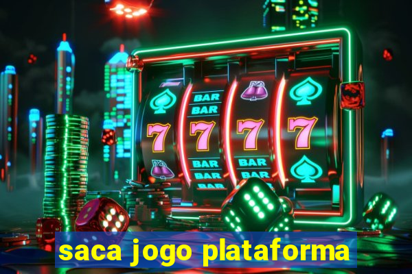 saca jogo plataforma