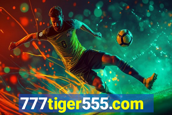 777tiger555.com