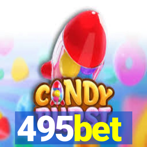 495bet