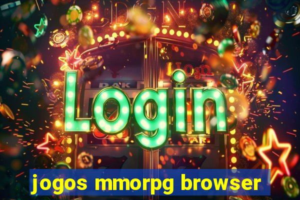 jogos mmorpg browser