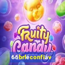 66brléconfiável