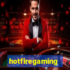 hotfiregaming