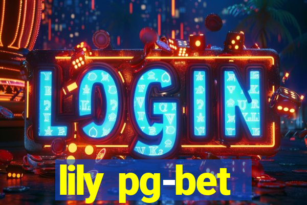 lily pg-bet