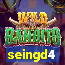 seingd4