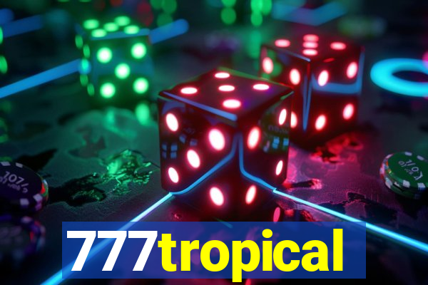 777tropical