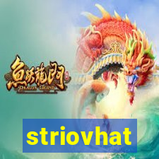 striovhat