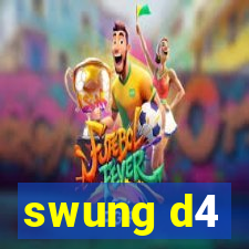 swung d4