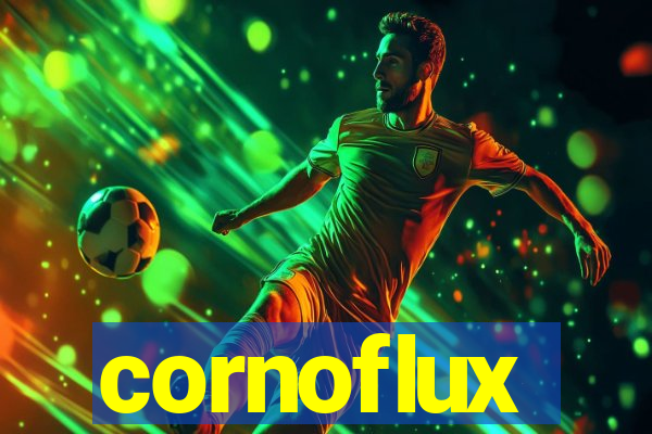 cornoflux