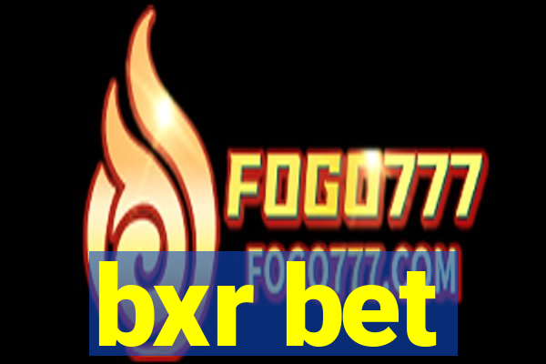 bxr bet