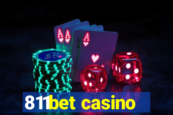 811bet casino