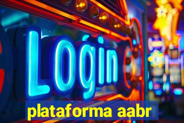 plataforma aabr