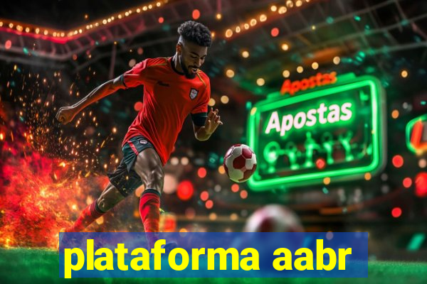 plataforma aabr