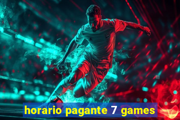 horario pagante 7 games