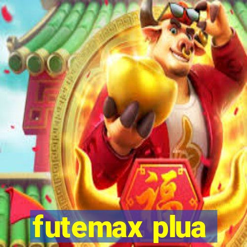 futemax plua