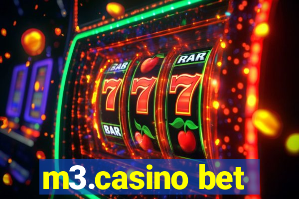 m3.casino bet