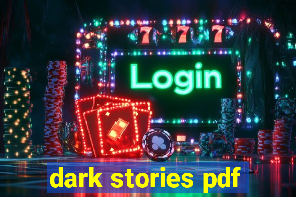 dark stories pdf