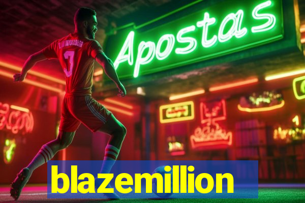 blazemillion