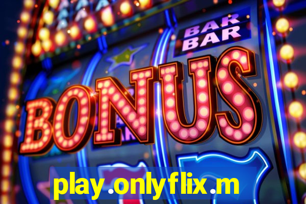 play.onlyflix.me