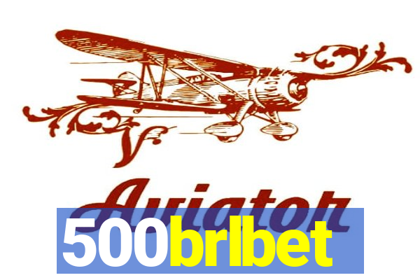 500brlbet