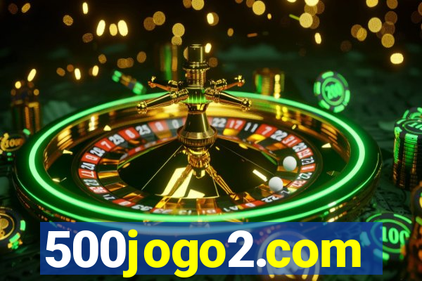 500jogo2.com