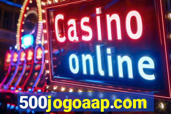 500jogoaap.com