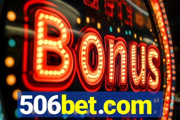 506bet.com