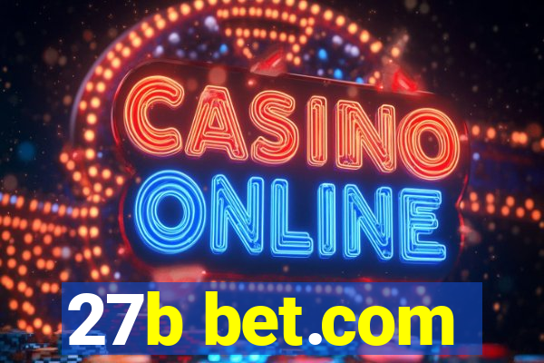 27b bet.com