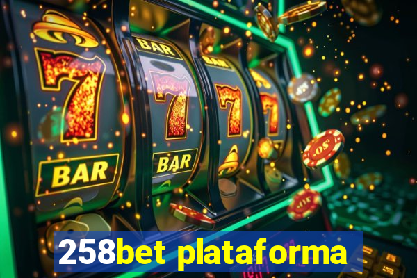 258bet plataforma