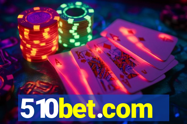 510bet.com