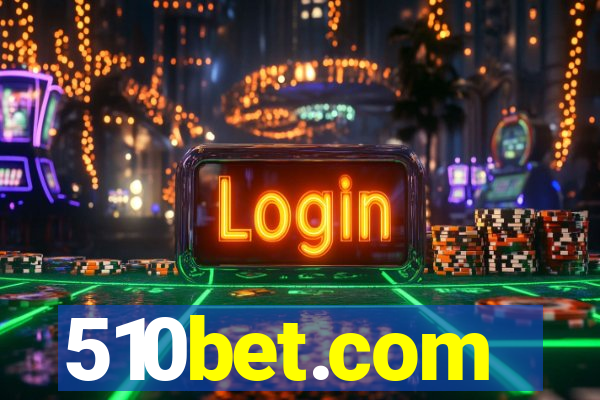 510bet.com