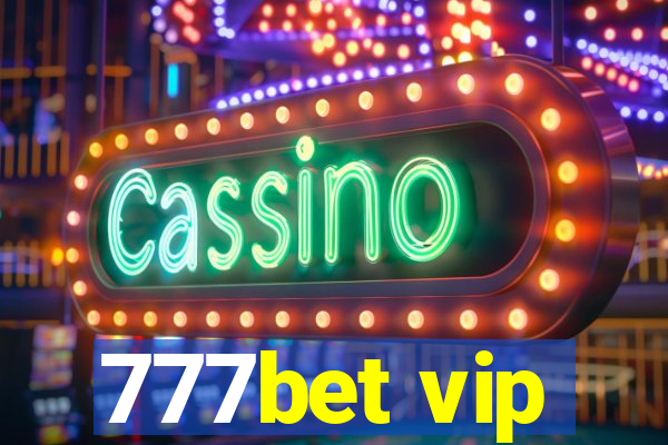 777bet vip