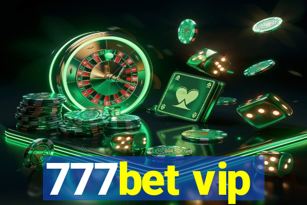 777bet vip